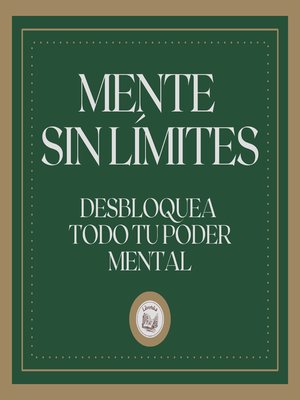 cover image of Mente Sin Límites